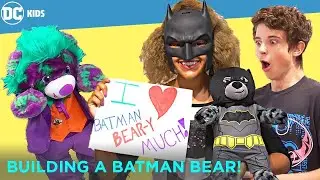 Batman Build-a-Bear! | DC Kids Show