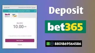 How to deposit bet365 by skrill bangla 2022