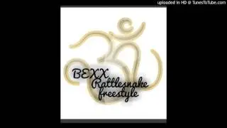 BEXX - Rattlesnake freestyle
