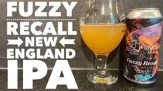 London Beer Factory X Gamma Brewing Co Fuzzy Recall New England IPA
