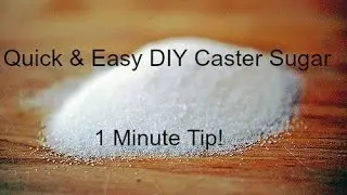 Homemade Caster Sugar Recipe | Easy Quick DIY Caster Sugar