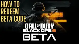 How to Redeem BO6 Open Beta Code - For PlayStation, Xbox, & PC