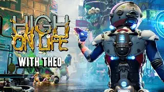 High On Life’s Humor is Out of Control - Theo Plays High On Life
