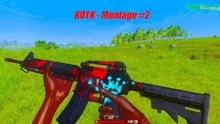 KOTK - Montage #2