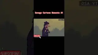 😎Savage Cartoon Moments 😎#1😤#cartoon #shorts