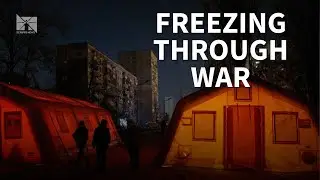 Surviving Ukraine's frozen war: What life looks like without heat or power