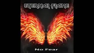 Eternal Flame - No Fear - [Single]