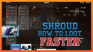 Shroud How to loot Faster PUBG