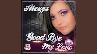 Good Bye My Love (Teknova Remix)