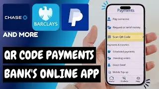 Make Contactless QR Payments with PayPal & Bank Apps