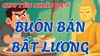 Vì Tiền Buôn Bán Bất Lương, Quán Ăn Giá Rẻ Và Quả Báo Không Ngờ