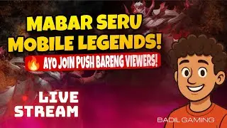 🔥LIVE MOBILE LEGENDS! PUSH IMO SORE INI💥