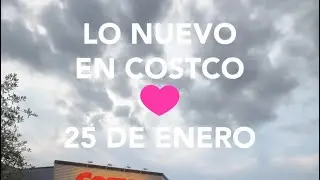 Lo Nuevo En Costco y En Domingo 25/01/2026
