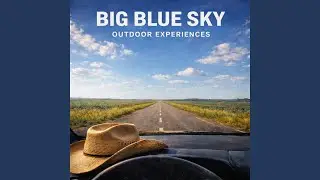 Big Blue Sky