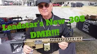 Leadstar Arms New 308 DMR, and Other AR-15s
