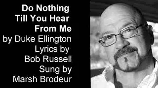 Do Nothing Till You Hear From Me