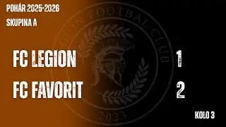 FC Legion 1 : 2 FC Favorit
