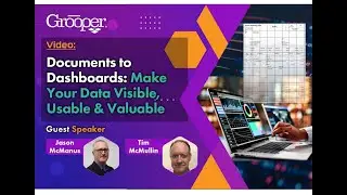 From Documents to Dashboards: Make Your Data Visible, Usable, and Valuable