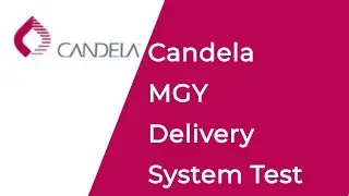 Candela MGY delivery system test
