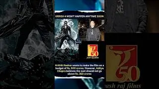 Krrish 4 Postponed? Hrithik Roshan vs Aditya Chopra Budget Clash | Rs 500 Cr vs Rs 350 Cr Dispute