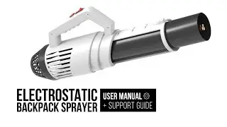 Lux Electrostatic Backpack Sprayer Setup