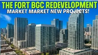The Fort BGC Redevelopment 