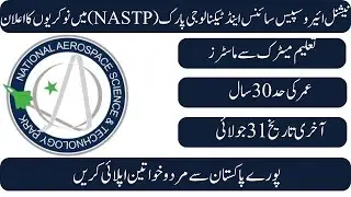 NASTP JOBS 2025. National Aerospace Science and Technology Park