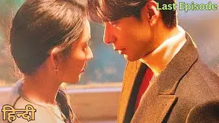Last Episode  || My page in the 90's 💞new cdrama || Hindi explanation || rude boy ❤️ cute girl ||
