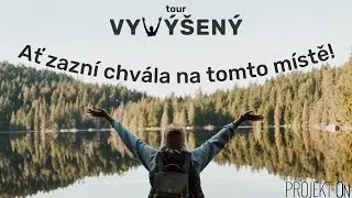 Vyvýšený tour stream #08 18.6.2021 Dolní Lhota