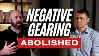 Negative Gearing: Abolished in Australia!?