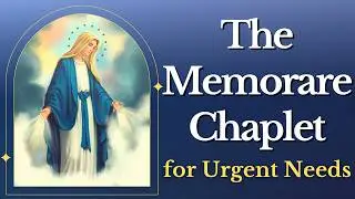 The Memorare Chaplet