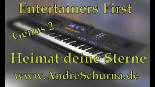 YAMAHA Genos 2 Heimat deine Sterne played by Andre Schurna Entertainers First www.AndreSchurna.de