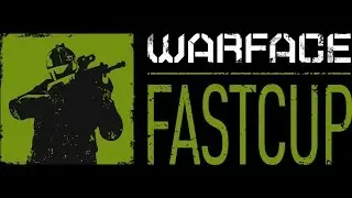 Как я выиграл Warface Fast Cup5 Warface 1\64