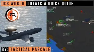 DCS WORLD | What the hell is LOTATC?