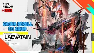 ARKNIGHTS ENFIELD | BANSOS DATANG KITA REROLL 15+ AKUN BUAT LEAVATAIN !!