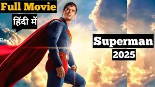Superman 2025 Hindi Dubbed Story & Details|Superman 2025 Trailer Hindi | DC |James Gunn