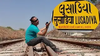 LUSADIYA RAILWAY STATION & BRIDGE 720 || लुसाडिया रेलवे स्टेशन || - Bindaas Tashan