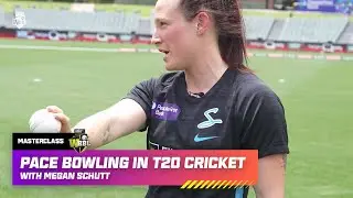 CRICKET MASTERCLASS: Megan Schutt On Pace Bowling In T20 Cricket | #WBBL10
