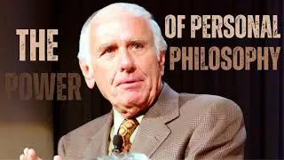 The Power of Personal Philosophy 💭 || JimRohn