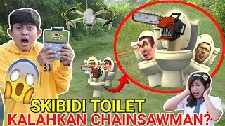 DRONE MENANGKAP NAMPAK SKIBIDI TOILET KALAHKAN CHAINSAWMAN! GARA GARA INI! GAWAT! | Mikael TubeHD