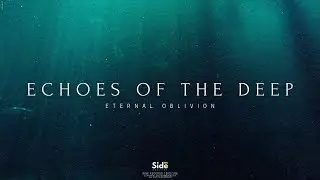 Eternal Oblivion - Echoes of the Deep (Acoustic Version)