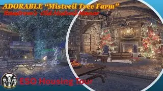 GORGEOUS ESO Housing Tour - Raestrom's Old Mistveil Manor, 