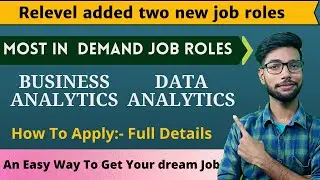Relevel How To Apply For Data Analytics | Business Analytics |Two New Job Roles Added By Relevel