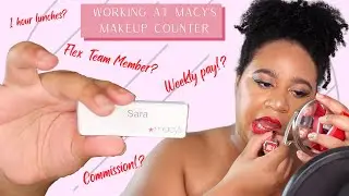 Working at Macy's Makeup Counters: The Good |StartingSomethingBeautiful