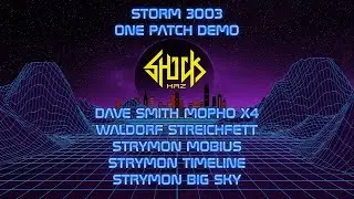 DSI Mopho X4 + Waldorf Streichfett + Strymon Mobius, Timeline & Big Sky - 1 Patch Demo by Storm 3003
