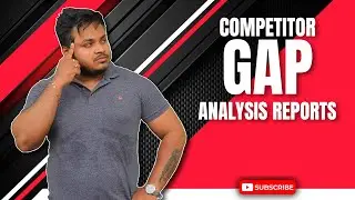 Uncover Hidden Opportunities with Competitor Gap Analysis Reports
