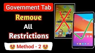 Remove Restrictions from Government Tablet Permanently Method 2.