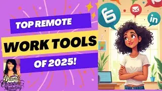 Top Remote Work Tools of 2025!