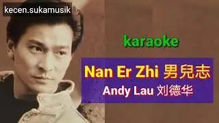Nan Er Zhi - Andy Lau karaoke 男兒志 - 刘德华 ost Shaolin Soccer