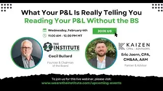 Ask Me Anything: What Your P&L Is Really Telling You: Reading Your P&L Without the BS